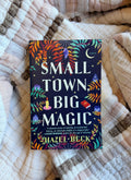 Small Town, Big Magic:(Witchlore, 1)