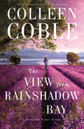 The View from Rainshadow Bay - (Lavender Tides Novel) (paperback)