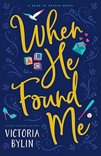 When he found me