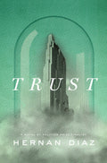 Trust (Pulitzer Prize Winner) - by Hernanz (Paperback)