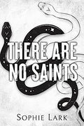 There Are No Saints - (Sinners Duet) by Sophie Lark (Paperback)