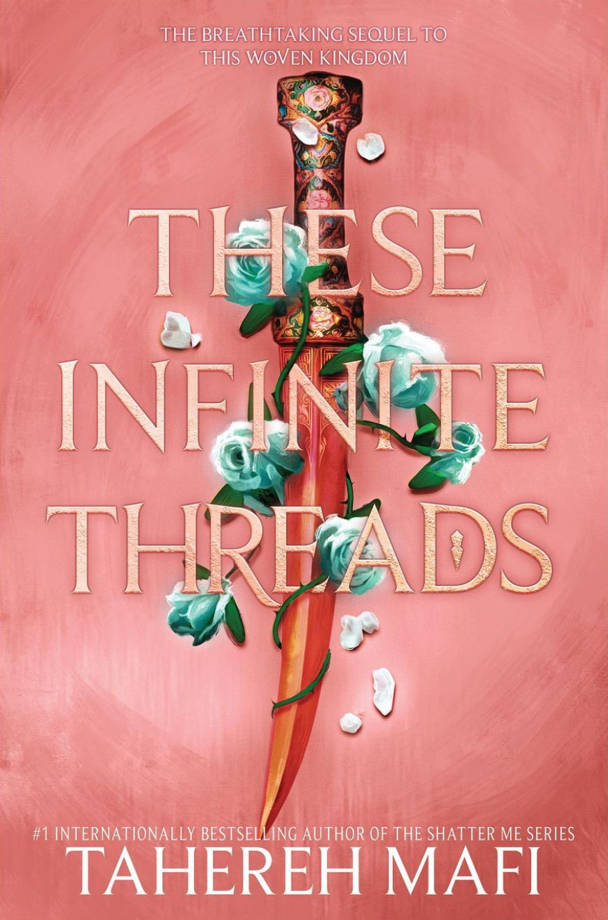 These Infinite Threads - (This Woven Kingdom) by Tahereh Mafi (Paperback)