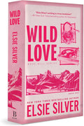 Wild Love (Deluxe Edition), by Elsie Silver