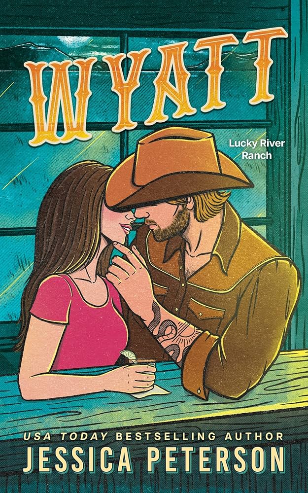 Wyatt (Standard Edition) - (Lucky River Ranch) by Jessica Peterson (Paperback)