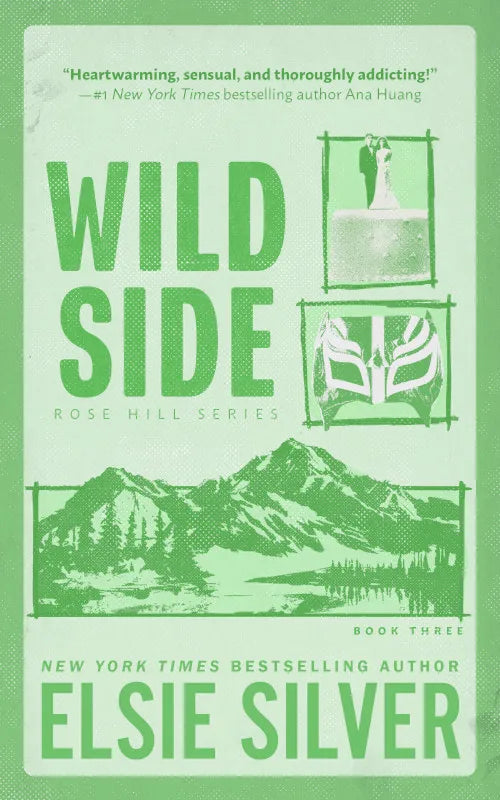 Wild Side (Deluxe Edition) - (Rose Hill) by Elsie Silver (Paperback)