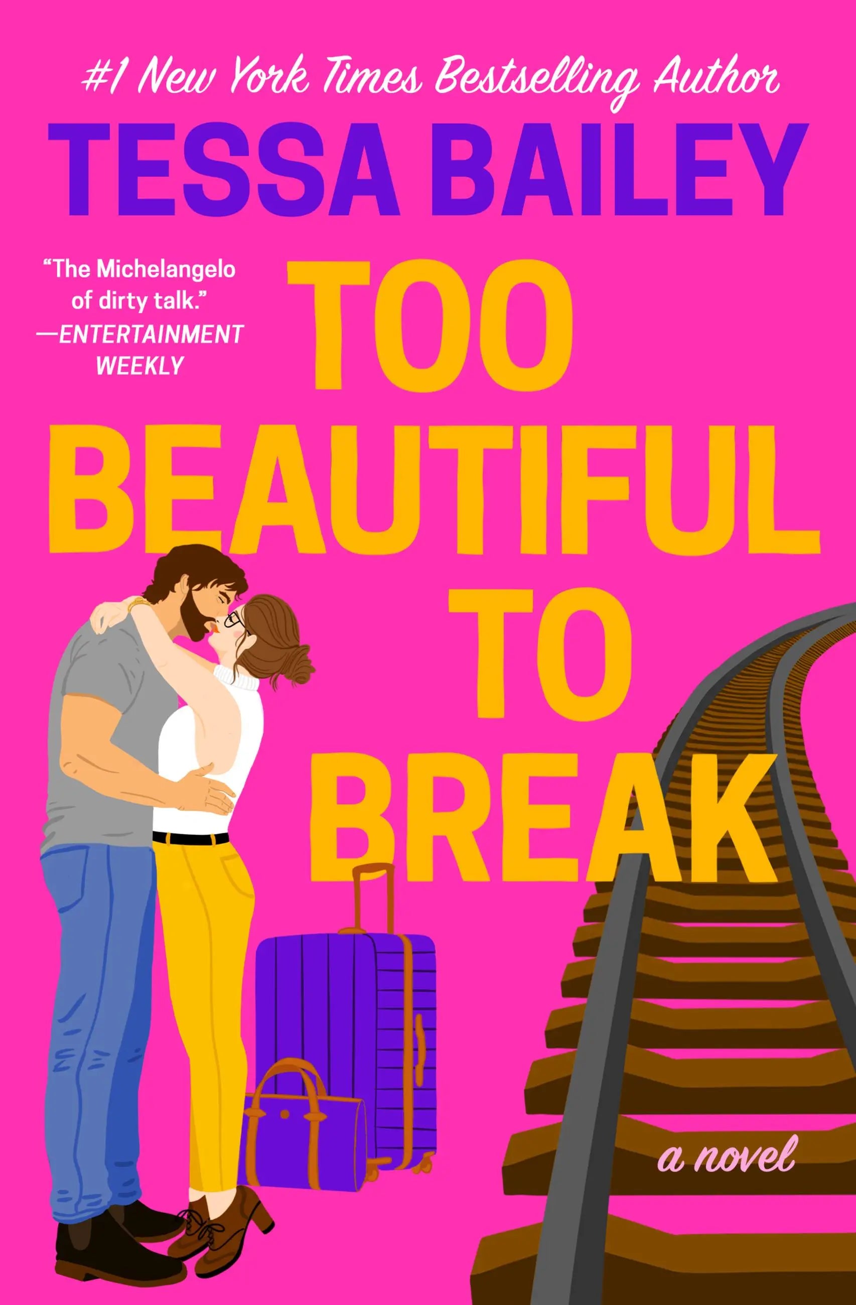 Too Beautiful to Break Book 4 by Tessa Bailey