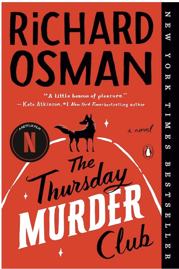 The Thursday Murder Club: A Novel (A Thursday Murder Club Mystery)