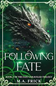 Following Fate (Book 2)