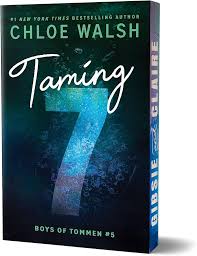 Taming 7 (Deluxe Edition) - (Boys of Tommen) by Chloe Walsh (Paperback)