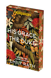 His Grace, the Duke: Deluxe Limited Edition (Second Sons)