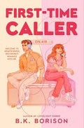 First-Time Caller - (Heartstrings) by B K Borison (Paperback)