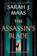 The Assassin's Blade - (Throne of Glass) by Sarah J Maas (Paperback)
