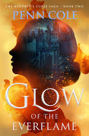 Glow of the Everflame - by Penn Cole (Paperback)