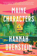 Maine Characters - by Hannah Orenstein (Paperback)