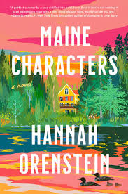 Maine Characters - by Hannah Orenstein (Paperback)