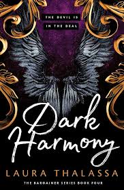 Dark Harmony (The Bargainers Book 4) - By Laura Thalassa (Paperback)