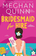 Bridesmaid for Hire - by Quinn (Paperback)