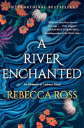 A River Enchanted: A Scottish-inspired Romantasy brimming with Enemies-to-Lovers Romance, Magic, and Mystery (Elements of Cadence Book 1)