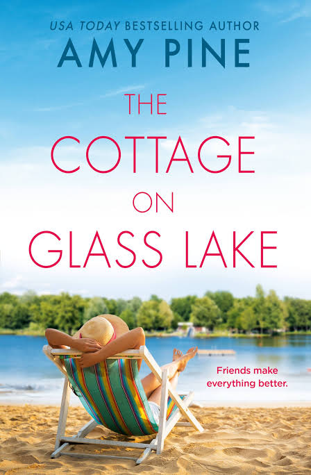 The Cottage on Glass Lake - by Amy Pine (Paperback)