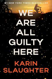 We Are All Guilty Here: A Chilling Psychological Thriller Where Secrets Lead to Deadly Consequences (A North Falls Thriller, 1)