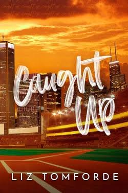 Caught Up (Windy City, 3)