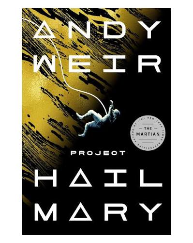Project Hail Mary by Andy Weir