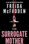 The Surrogate Mother - by Freida McFadden (Paperback)