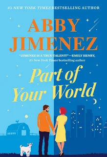 Part of Your World - by Abby Jimenez (Paperback)