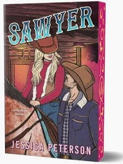 Sawyer (Deluxe Edition) - (Lucky River Ranch) by Jessica Peterson (Paperback)