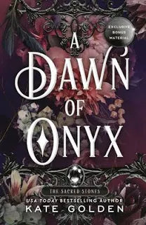 A Dawn of Onyx - (Sacred Stones) by Kate Golden (Paperback)