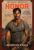 Honor - by Danielle Baker (Paperback)