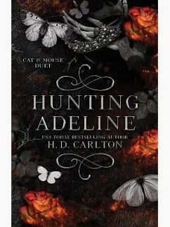 Hunting Adeline - by H. D. Carlton (Paperback)