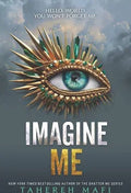 Imagine Me (Shatter Me, 6) by Tahereh Mafi