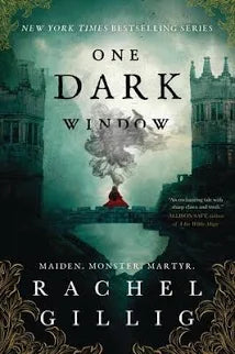 One Dark Window (The Shepherd King, 1) by Rachel Gillig
