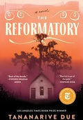 The Reformatory - by Tananarive Due (Paperback)