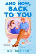 And now, back to you by B.K. Borison