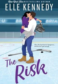 The Risk (Briar U) by Elle Kennedy