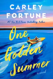 One Golden Summer - by Carley Fortune (Paperback)