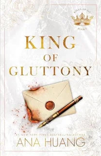 King of Gluttony - (Kings of Sin) by Ana Huang (Paperback)