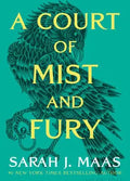 A Court of Mist and Fury Book 2: by Sarah J. Maas