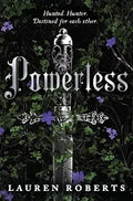 Powerless - by Lauren Roberts (Hardcover)