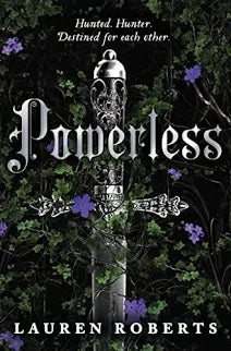 Powerless - by Lauren Roberts (Hardcover)