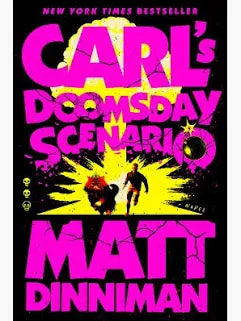 Carl's Doomsday Scenario - (Dungeon Crawler Carl) by Matt Dinniman (Hardcover)