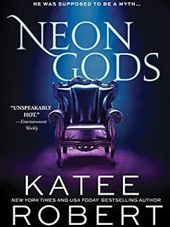 Neon Gods (Dark Olympus #1) by Katee Robert